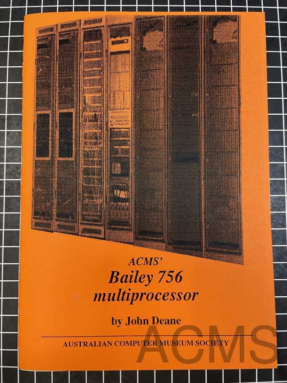 CatChat: ACMS' Bailey 756 multiprocessor, by John Deane